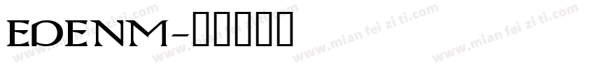 EDENM字体转换