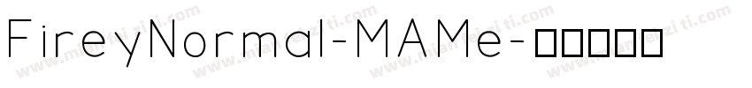 FireyNormal-MAMe字体转换