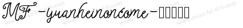 MF-yuanheinoncome字体转换