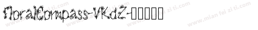 FloralCompass-VKdZ字体转换