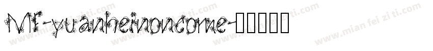 MF-yuanheinoncome字体转换