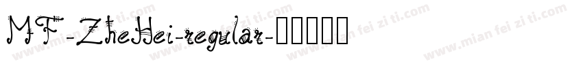 MF-ZheHei-regular字体转换