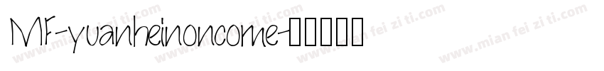 MF-yuanheinoncome字体转换