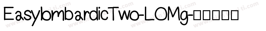 EasylombardicTwo-LOMg字体转换