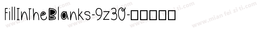 FillInTheBlanks-9z30字体转换