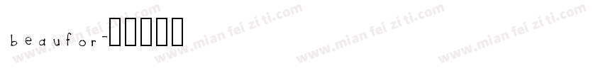 beaufor字体转换