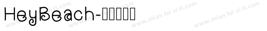 HeyBeach字体转换
