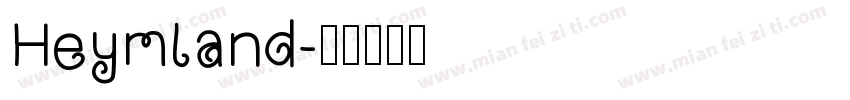 Heymland字体转换