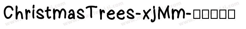 ChristmasTrees-xjMm字体转换