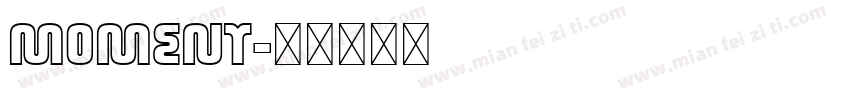 MOMENT字体转换