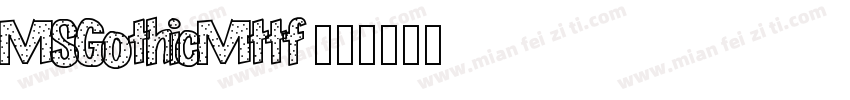 MSGothicMttf字体转换