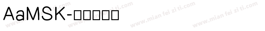 AaMSK字体转换