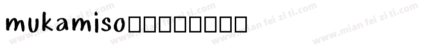 mukamiso修符字体转换