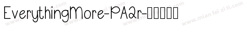 EverythingMore-PA2r字体转换