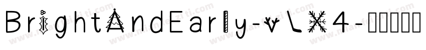 BrightAndEarly-vLX4字体转换