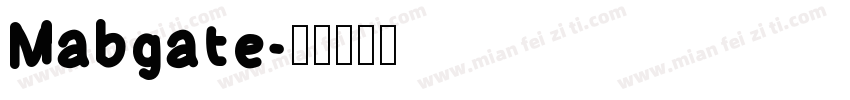 Mabgate字体转换