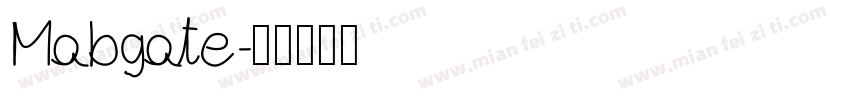 Mabgate字体转换