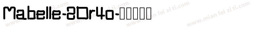 Mabelle-2Or4o字体转换