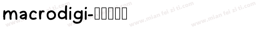 macrodigi字体转换