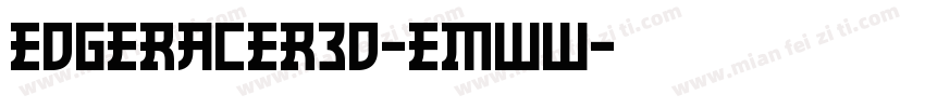 EdgeRacer3D-EMWW字体转换