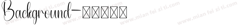 Background字体转换