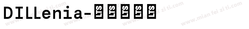 DILLenia字体转换
