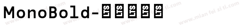 MonoBold字体转换