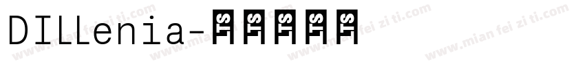 DILLenia字体转换