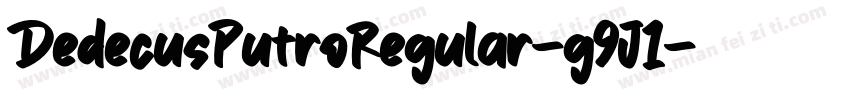 DedecusPutroRegular-g9J1字体转换