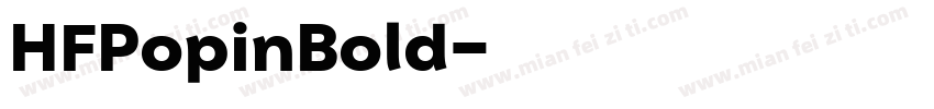 HFPopinBold字体转换