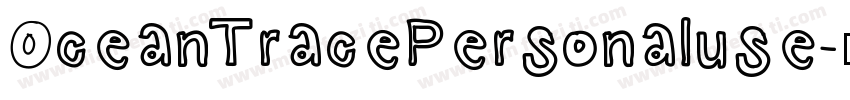 OceanTracePersonaluse字体转换