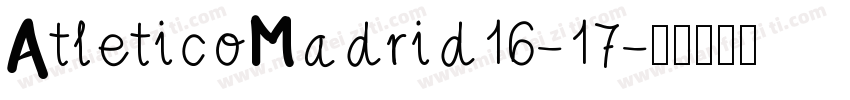 AtleticoMadrid16-17字体转换