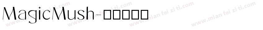 MagicMush字体转换