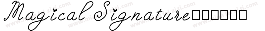 MagicalSignature字体转换