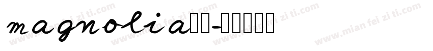 magnolia字体字体转换