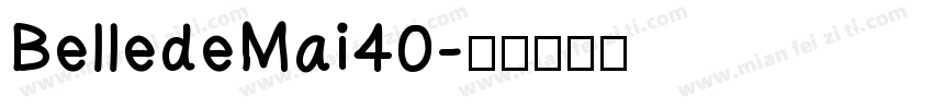 BelledeMai40字体转换