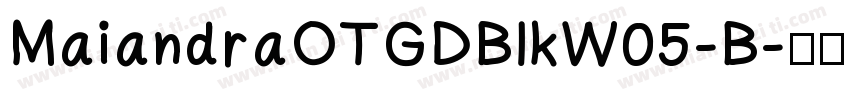 MaiandraOTGDBlkW05-B字体转换