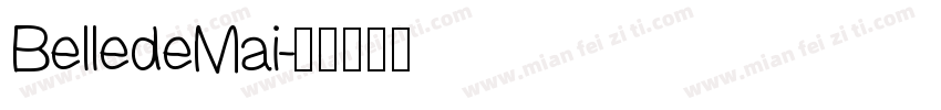 BelledeMai字体转换