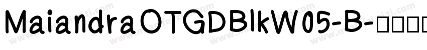 MaiandraOTGDBlkW05-B字体转换