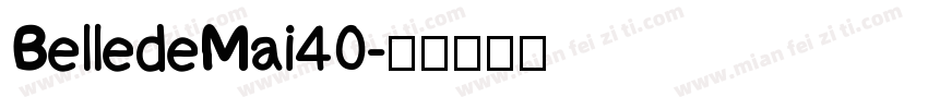 BelledeMai40字体转换