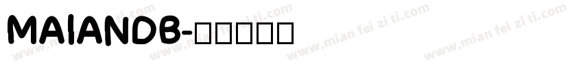 MAIANDB字体转换