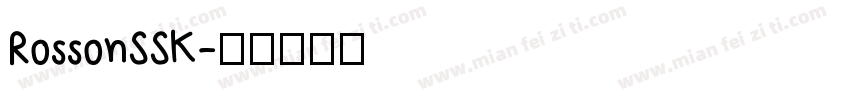 RossonSSK字体转换