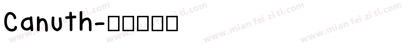 Canuth字体转换