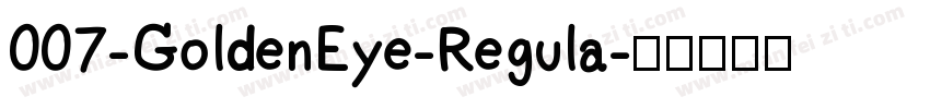 007-GoldenEye-Regula字体转换