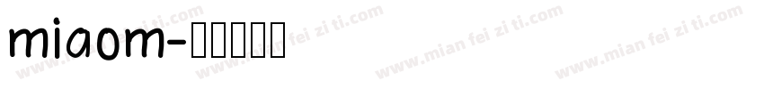 miaom字体转换