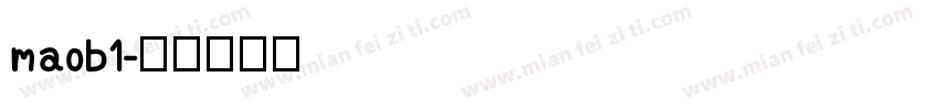maob1字体转换