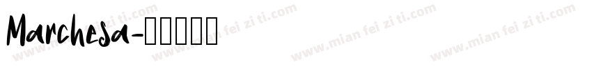 Marchesa字体转换