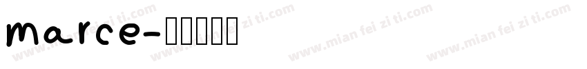 marce字体转换