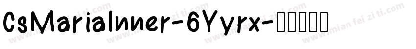 CsMariaInner-6Yyrx字体转换