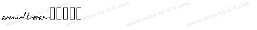 avenirltroman字体转换